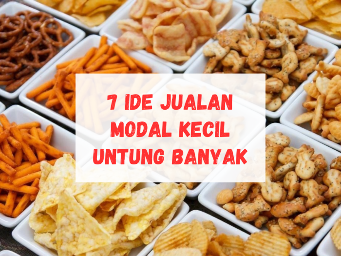 Ide Bisnis Kuliner Modal Kecil Tapi Untung Besar